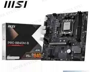 MSI PLACA MADRE MSI PRO B840M-B AMD AM5 DDR5